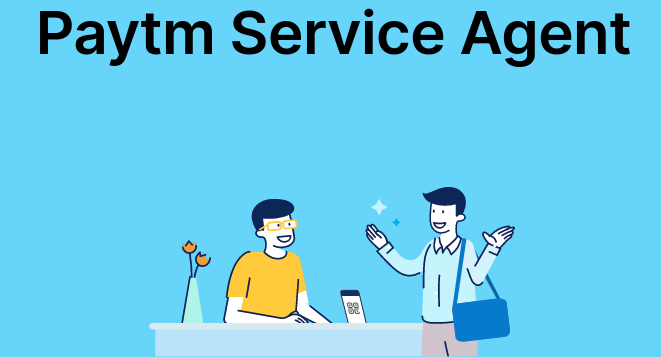 How to become Paytm Service Agent