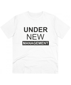 Men's PC Cotton Under New Management Desing Printed T Shirt (Color: White)